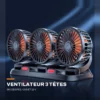 Ventilateur de voiture 3 têtes — 360°, USB et 12 V